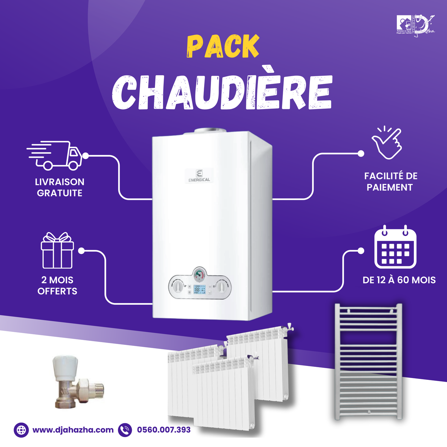 Pack chaudière Djahazha